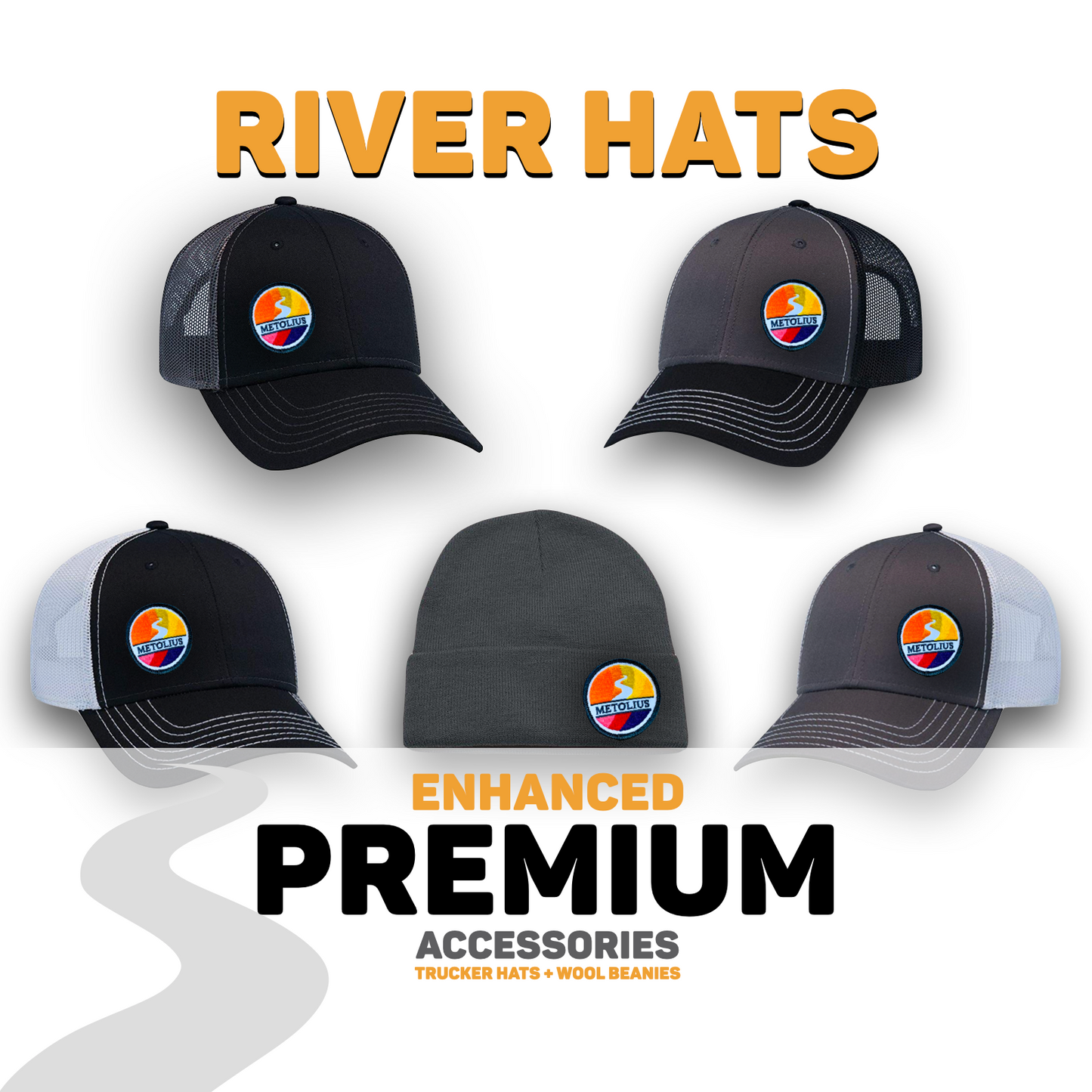 
                  
                    RIVER HATS - METOLIUS CUSTOM DESIGNS
                  
                