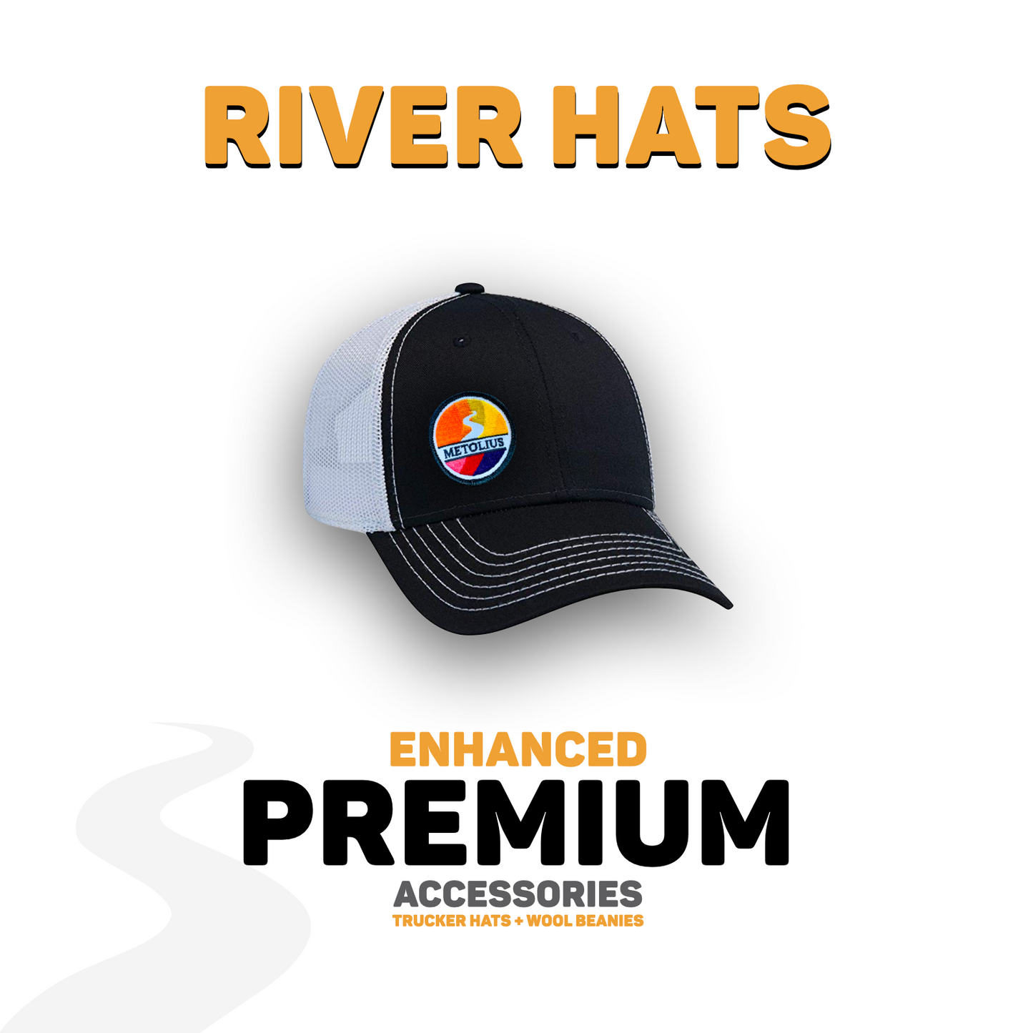 
                  
                    RIVER HATS - METOLIUS CUSTOM DESIGNS
                  
                