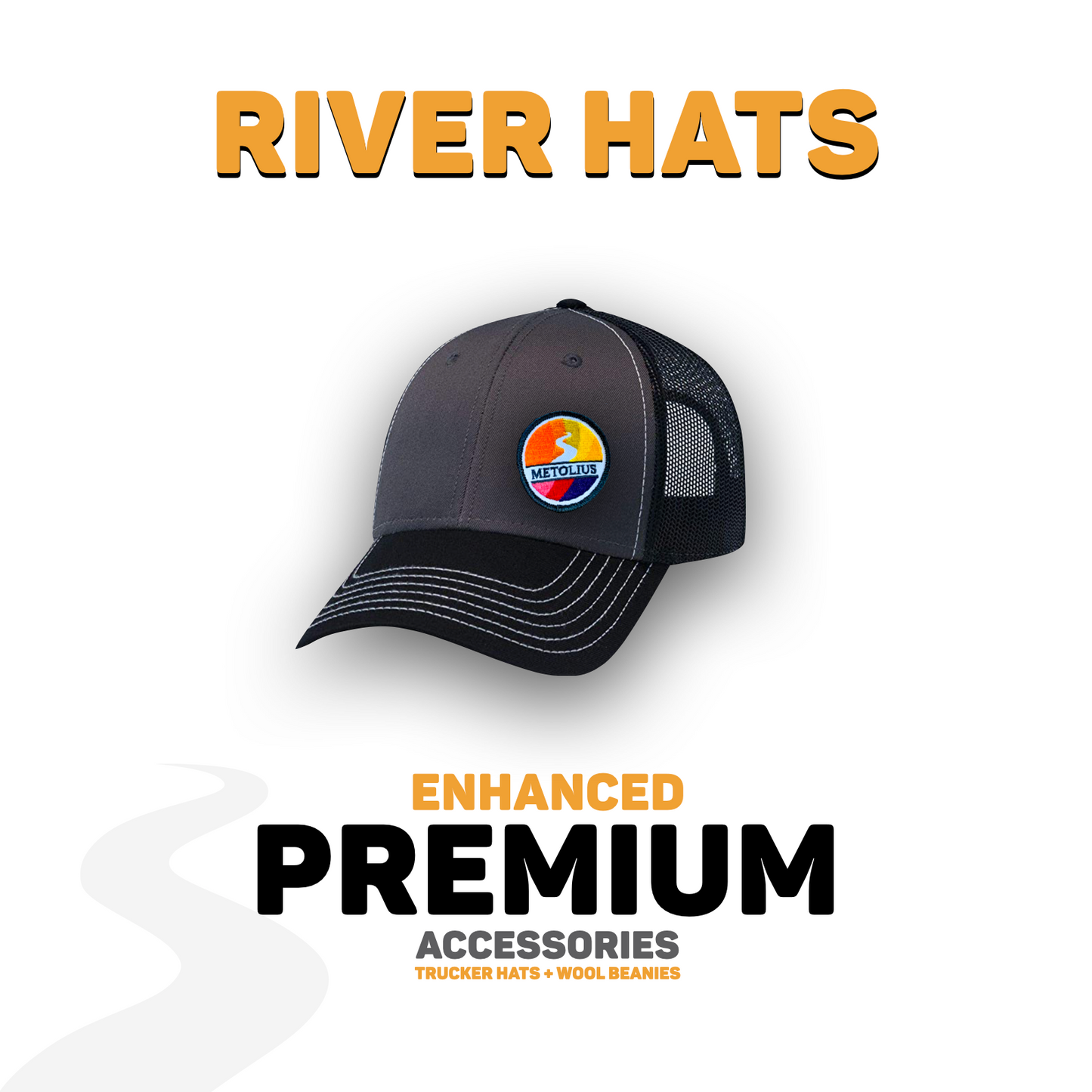 
                  
                    RIVER HATS - METOLIUS CUSTOM DESIGNS
                  
                