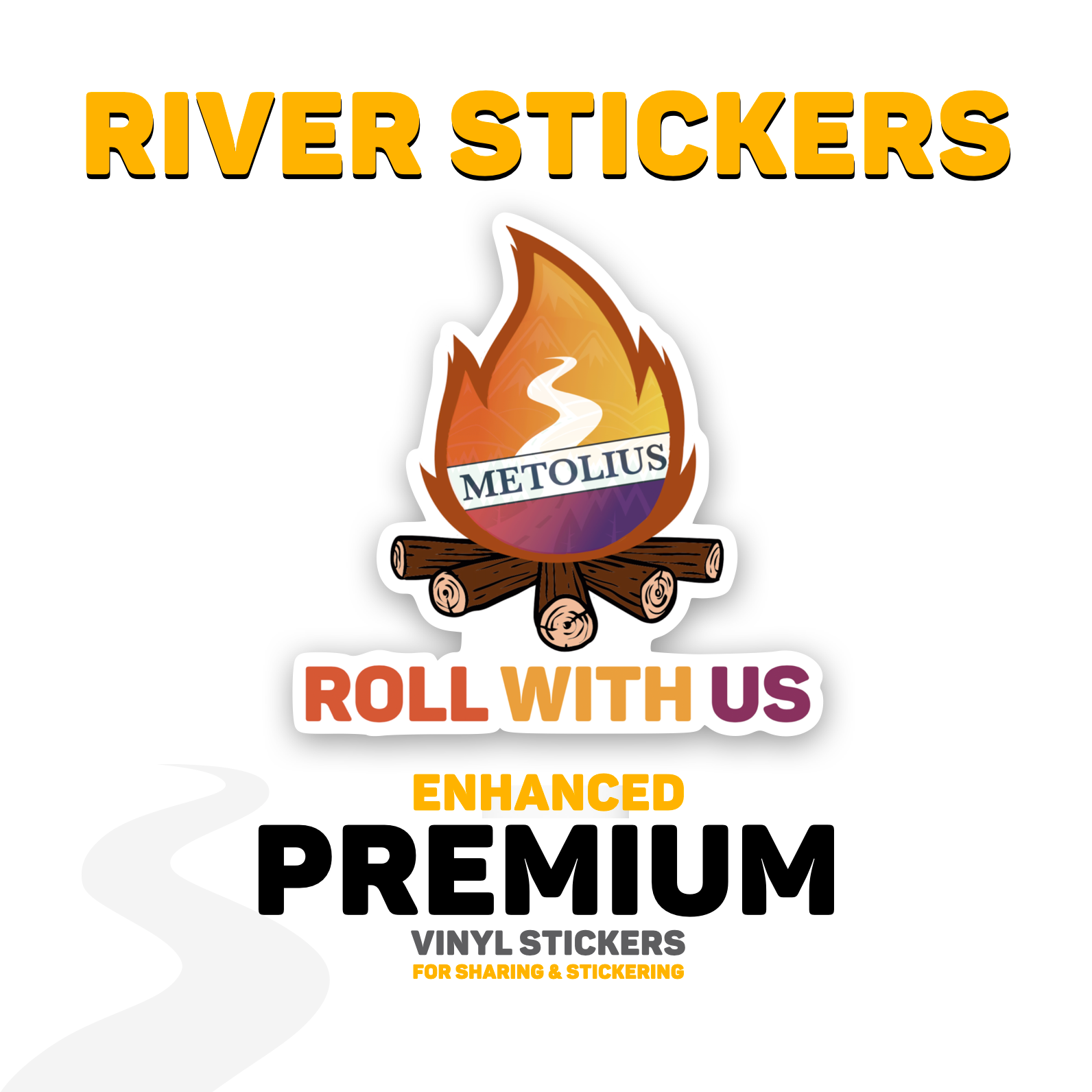 RIVER STICKERS - ROLL WITH US COLLECTION